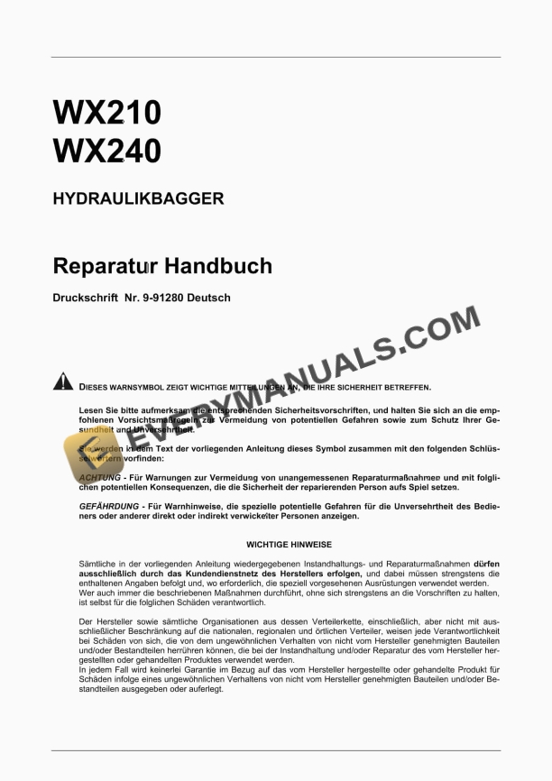 Case WX240, WX210 Hydraulic Excavator Repair Manual 9-91280 DE PDF