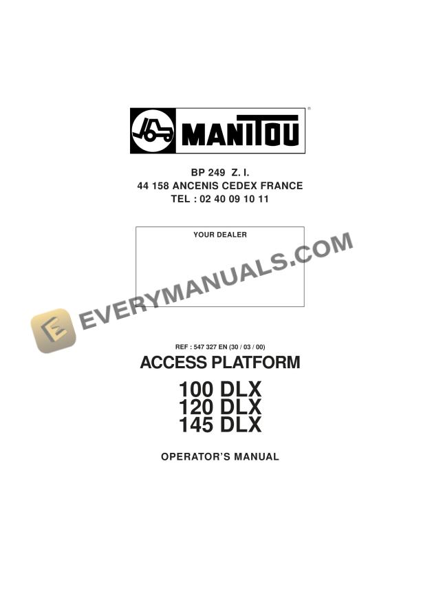 Manitou 100 DLX, 120 DLX, 145 DLX Access Platform Operator Manual 547327EN