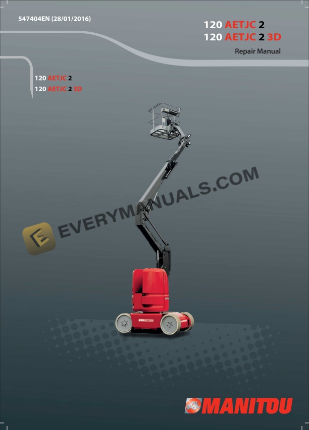 Manitou 120AEJC2, 120AEJC2 3D Repair Manual 547404EN