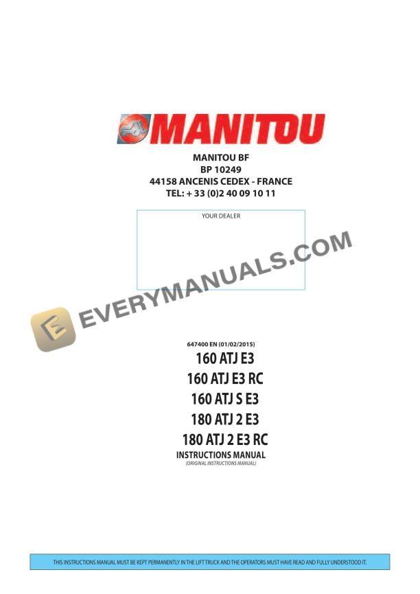 Manitou 160 ATJ E3, 160 ATJ E3 RC, 160 ATJ S E3, 180 ATJ 2 E3, 180 ATJ 2 E3 RC Instruction Manual 647400EN