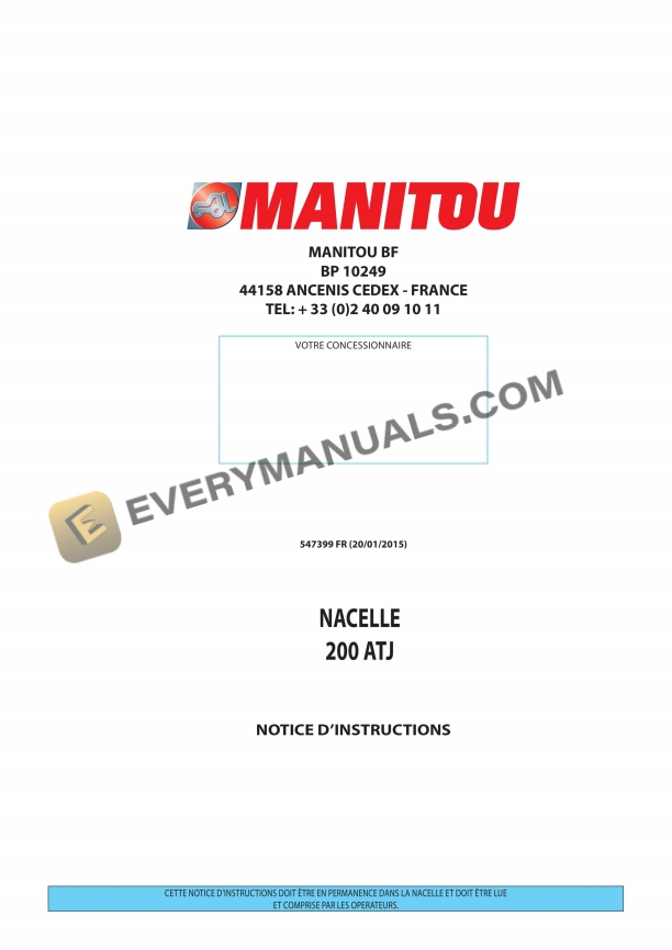 Manitou 200 ATJ Access Platform Instructions Manual 547399 FR