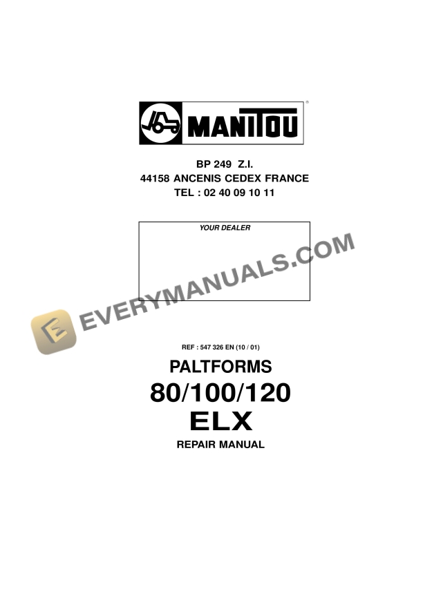 Manitou 80 ELX, 100 ELX, 120 ELX Access Platform Repair Manual 547326EN