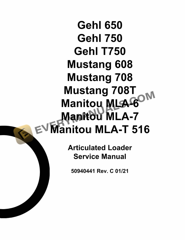 Manitou AL650, AL750, ALT750, AL608, AL708, AL708T, MLA6, MLA7, MLA-T 516 Articulated Loader Service Manual 50940441C