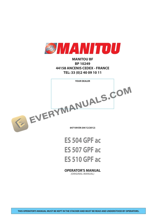 manitou es 504 gpf ac es 507 gpf ac es 510 gpf ac operator manual 647109en 1
