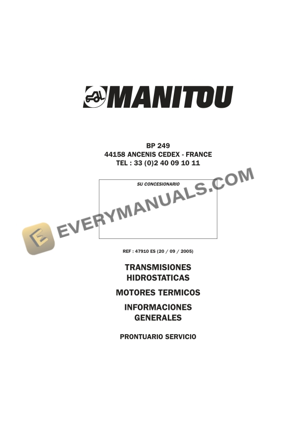 manitou hydrostatic tranmissions ic engines generales informations service manual 47910 es 1