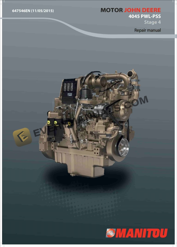 Manitou John Deere 4045 PWL PSS Stage 4 Engine Repair Manual 647546EN