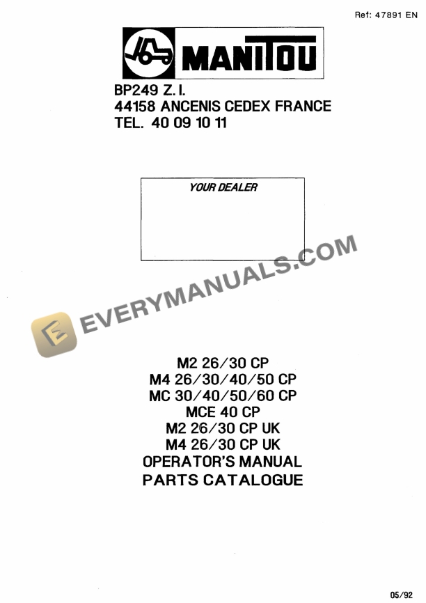 manitou m2 26 30 cp m4 26 30 40 50 cp mc 30 40 50 60 cp mce 40 cp m2 26 30 cp uk m4 26 30 cp uk operator manual 47891en 1