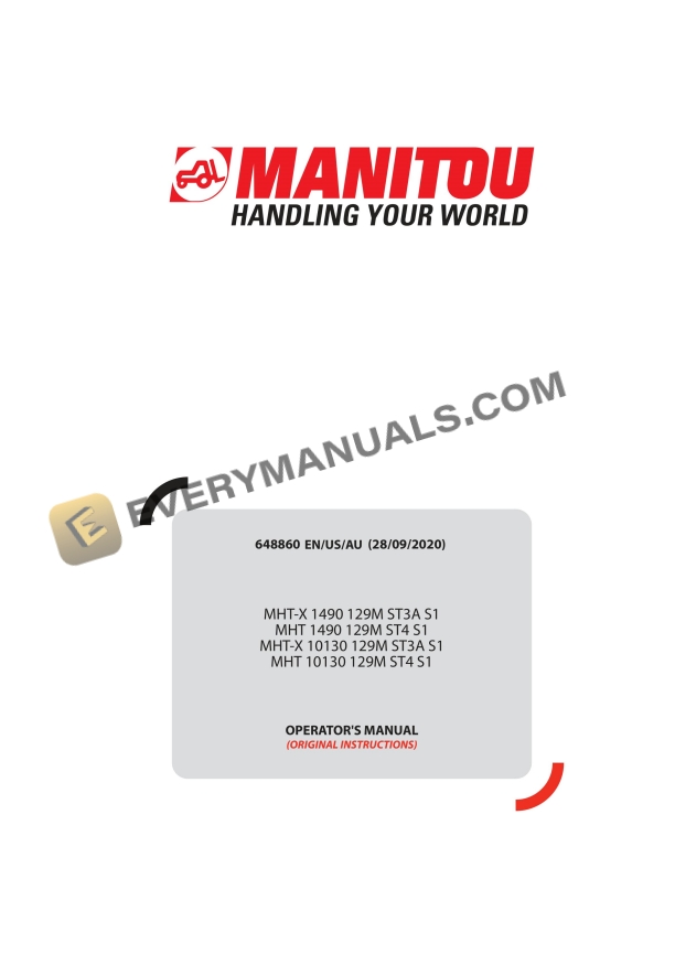 Manitou MHT-X 1490 129M ST3A S1, MHT 1490 129M ST4 S1, MHT-X 10130 129M ST3A S1, MHT 10130 129M ST4 S1 Operator Manual 648860 EN-US-AU