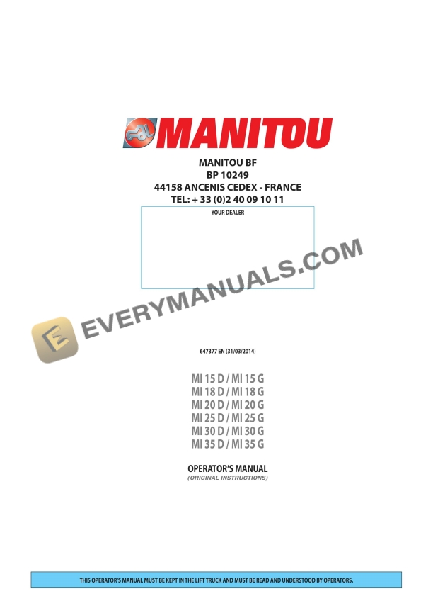 manitou mi 15 d mi 15 g mi 18 d mi 18 g mi 20 d mi 20 g mi 25 d mi 25 g mi 30 d mi 30 g mi 35 d mi 35 g operator manual 647377en 1