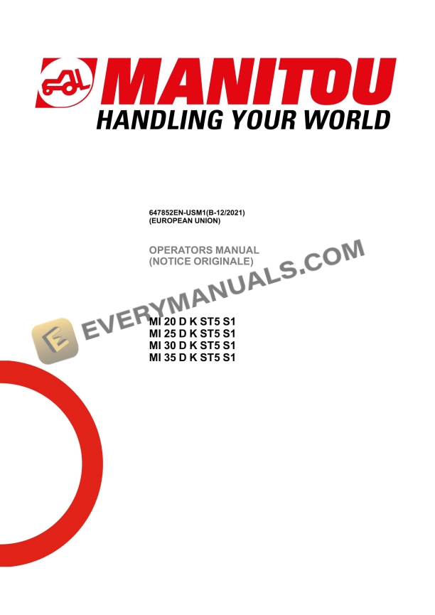 manitou mi 20 d k st5 s1 mi 25 d k st5 s1 mi 30 d k st5 s1 mi 35 d k st5 s1 operator manual 647852en usm1b122021 1