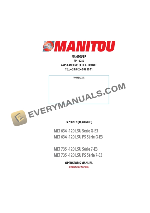 Manitou MLT 634 -120 LSU SG-E3, MLT 634 -120 LSU PS SG-E3, MLT 735 -120 LSU S7-E3, MLT 735 -120 LSU PS S7-E3 Operator Manual 647387EN 1 manitou mlt 634 120 lsu sg e3 mlt 634 120 lsu ps sg e3 mlt 735 120 lsu s7 e3 mlt 735 120 lsu ps s7 e3 operator manual 647387en 1