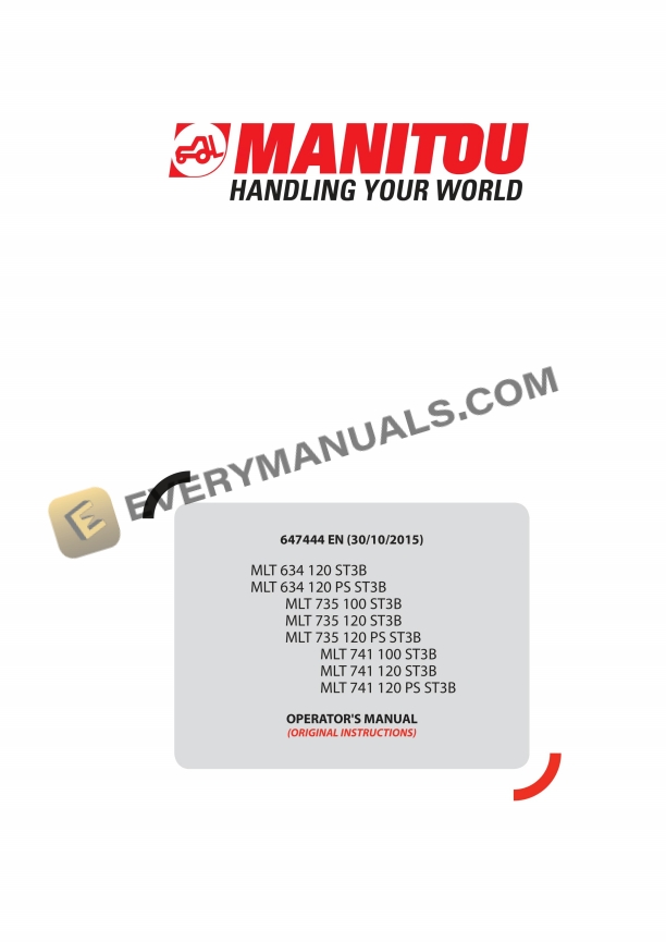 manitou mlt 634 120 st3b to mlt 741 120 ps st3b operator manual 647444en 1