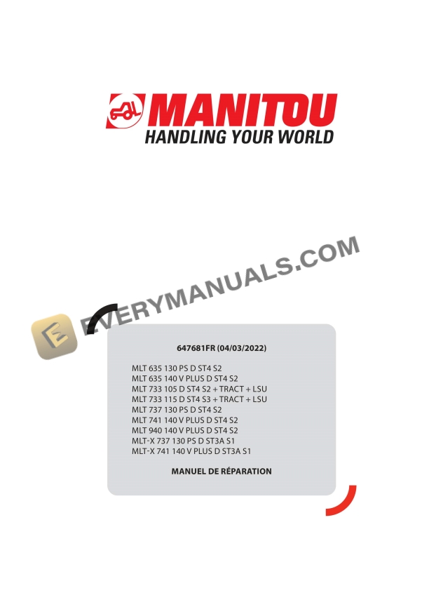 Manitou MLT 635 130 PS D ST4 S2 to MLT-X 741 140 V PLUS D ST3A S1 Repair Manual 647681 FR