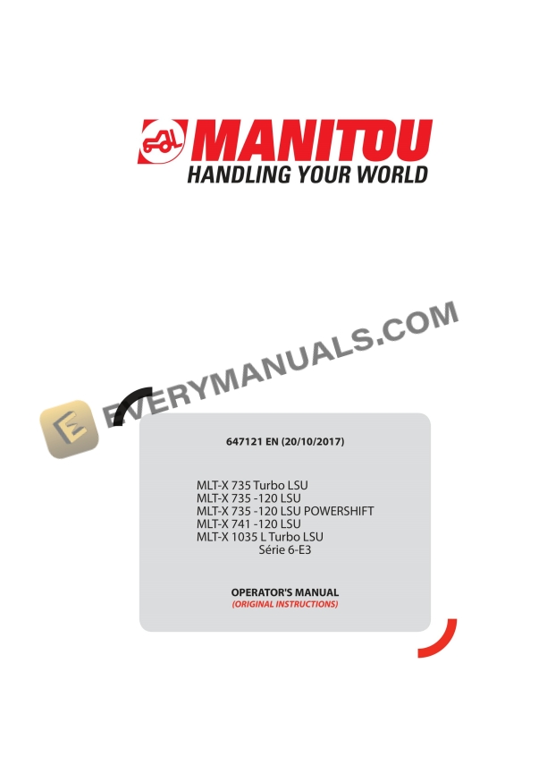 manitou mlt x 735 turbo lsu s6 e3 to mlt x 1035 l turbo lsu s6 e3 operator manual 647121en 1