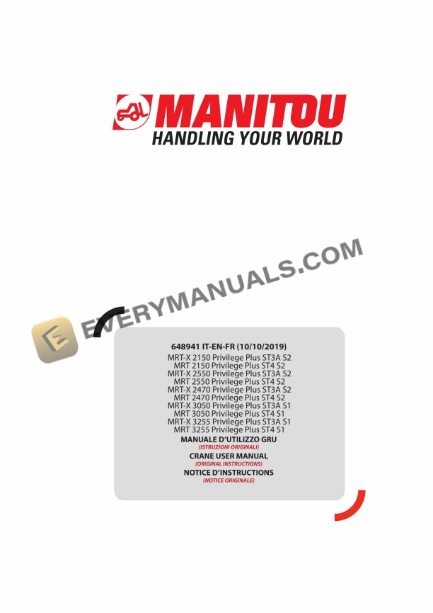 Manitou MRT-X 2150 Privilege Plus ST3A S2 to MRT 3255 Privilege Plus ST4 S1 User Manual 648941 IT-EN-FR