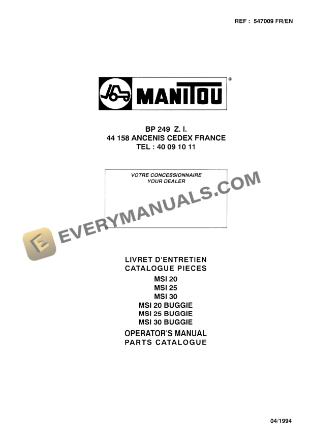 Manitou MSI 20, MSI 25, MSI 30, MSI 20 BUGGIE, MSI 25 BUGGIE, MSI 30 BUGGIE Operator Manual 547009 FR-EN