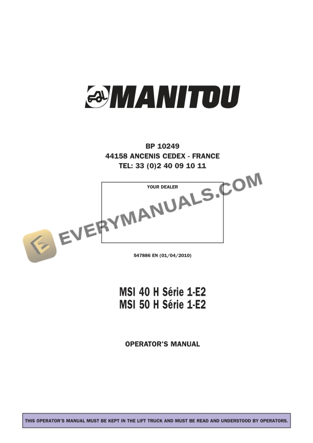 Manitou MSI 40 H S1-E2, MSI 50 H S1-E2 Operator Manual 547886EN 1 manitou msi 40 h s1 e2 msi 50 h s1 e2 operator manual 547886en 1