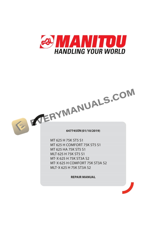 Manitou MT 625H 75K ST5 S1 to MT-X 625H 75K ST3A S2 Repair Manual 647745EN 2 manitou mt 625h 75k st5 s1 to mt x 625h 75k st3a s2 repair manual 647745en 1
