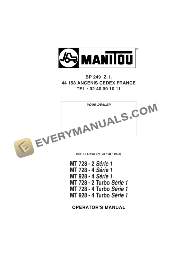 manitou mt 728 2 series 1 mt 728 4 series 1 mt 928 4 series 1 mt 728 2 turbo series 1 mt 728 4 turbo series 1 mt 928 operator manual 547103en 1