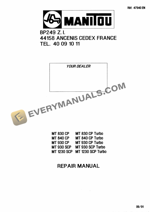 manitou mt 830 cp mt 840 cp mt 930 cp mt 930 scp mt 1230 scp mt 830 cp turbo mt 840 cp turbo mt 930 cp turbo mt 930 scp turbo mt 1230 scp turbo repair manual 47940en 1