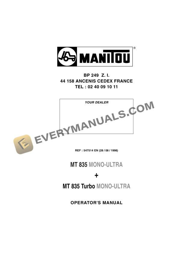 Manitou MT 835 Mono-Ultra, MT 835 Turbo Mono-Ultra Operator Manual 547514EN