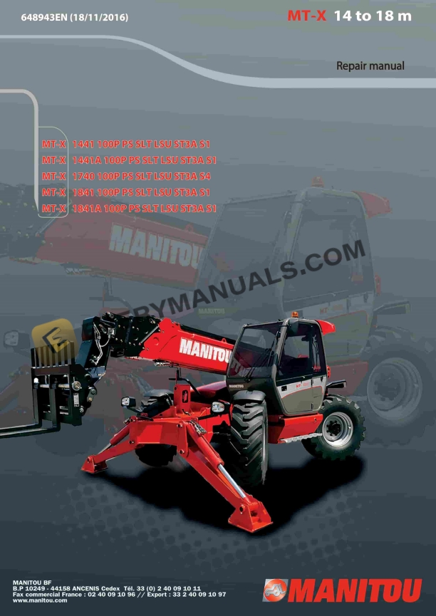 Manitou MT-X 1441 100P PS SLT LSU ST3A S1 to MT-X 1841 A 100P PS SLT LSU ST3A S1 Repair Manual 648943EN