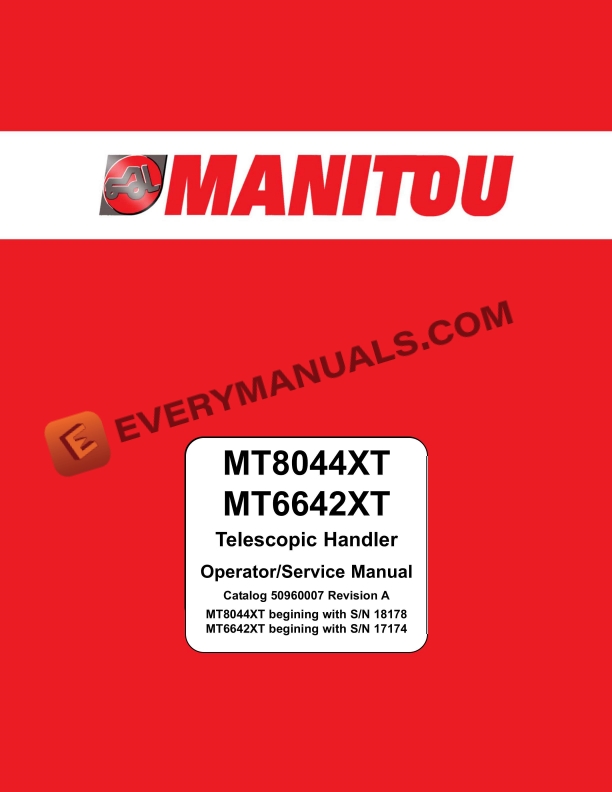 Manitou MT8044XT, MT6642XT Telescopic Handler Service Manual 50960007 Revision A