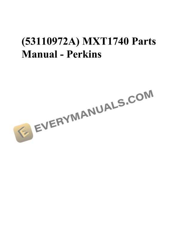 Manitou MXT1740 Perkin Engine Parts Manual 53110972A