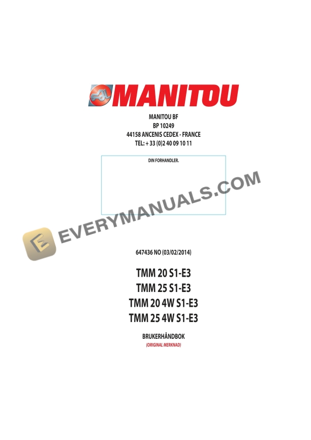 Manitou TMM 20 S1-E3, TMM 25 S1-E3, TMM 20 4W S1-E3, TMM 25 4W S1-E3 Operator Manual 647436 NO