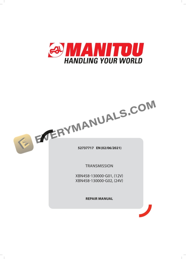 Manitou XBN458-130000-G01(12V), XBN458-130000-G02(24V) Repair Manual 52737717EN