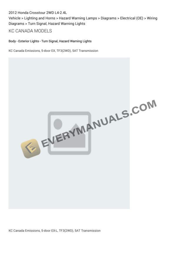 Honda Crosstour 2WD 2012 Electrical Diagrams L4-2.4L 6 Honda Crosstour 2WD 2012 Electrical Diagrams L4-2.4L - Image 4
