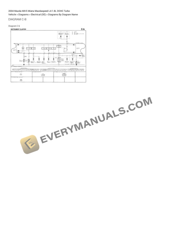 Mazda MX-5 Miata Mazdaspeed 2004 Electrical Diagrams L4-1.8L DOHC Turbo 4 Mazda MX-5 Miata Mazdaspeed 2004 Electrical Diagrams L4-1.8L DOHC Turbo - Image 2