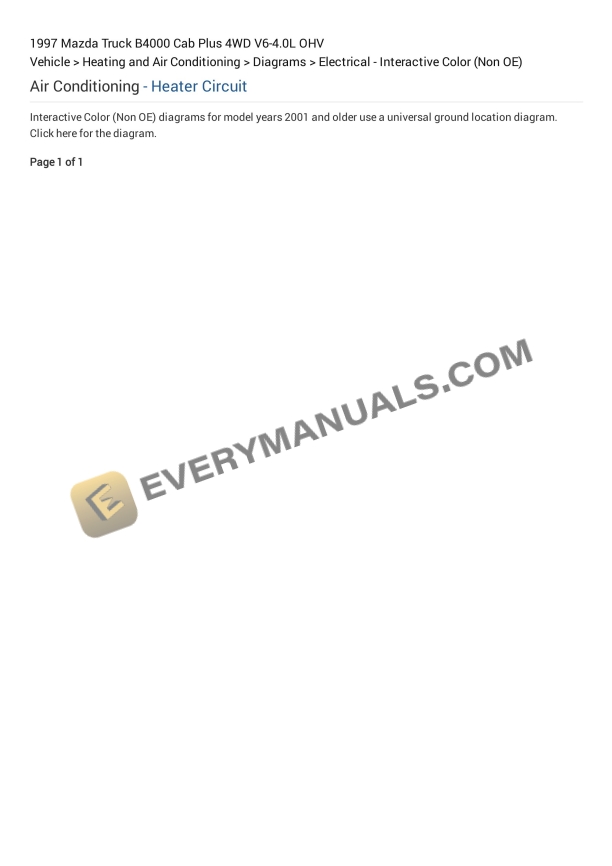 Mazda Truck B4000 Cab Plus 4WD 1997 Electrical Diagrams V6-4.0L OHV