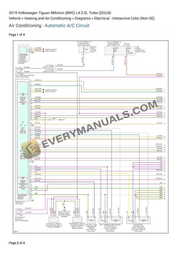 Volkswagen Tiguan 4Motion (BW2) 2019 Electrical Diagrams L4-2.0L Turbo (DGUA) 3 Volkswagen Tiguan 4Motion (BW2) 2019 Electrical Diagrams L4-2.0L Turbo (DGUA)