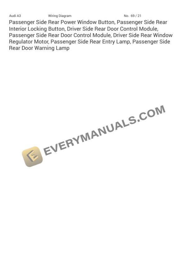 Audi A3 Sedan (8VM) 2020 Electrical Diagrams L4-2.0L Turbo (CZRA) 4 Audi A3 Sedan (8VM) 2020 Electrical Diagrams L4-2.0L Turbo (CZRA) - Image 2