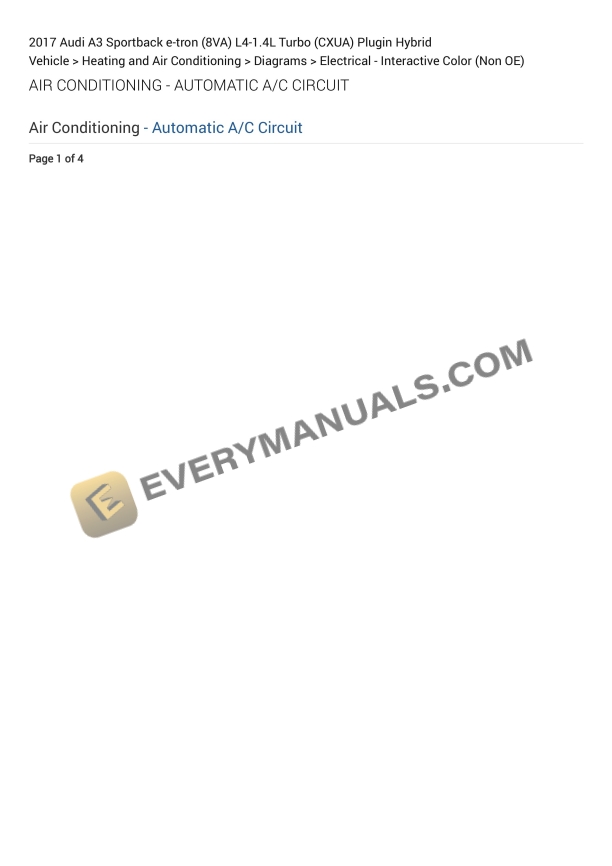 Audi A3 Sportback e-tron (8VA) 2017 Electrical Diagrams L4-1.4L Turbo (CXUA) Plugin Hybrid