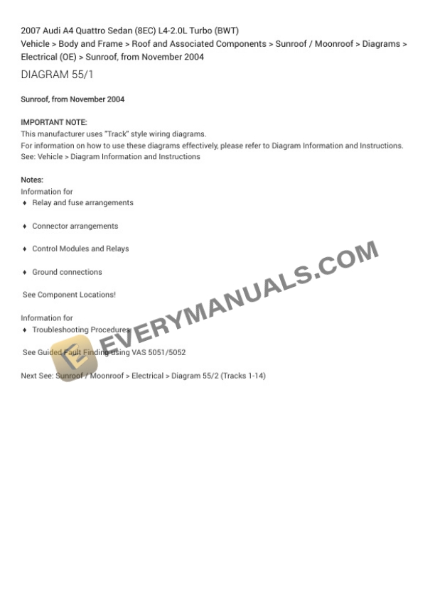 Audi A4 Quattro Sedan (8EC) 2007 Electrical Diagrams L4-2.0L Turbo (BWT) 5 Audi A4 Quattro Sedan (8EC) 2007 Electrical Diagrams L4-2.0L Turbo (BWT) - Image 3
