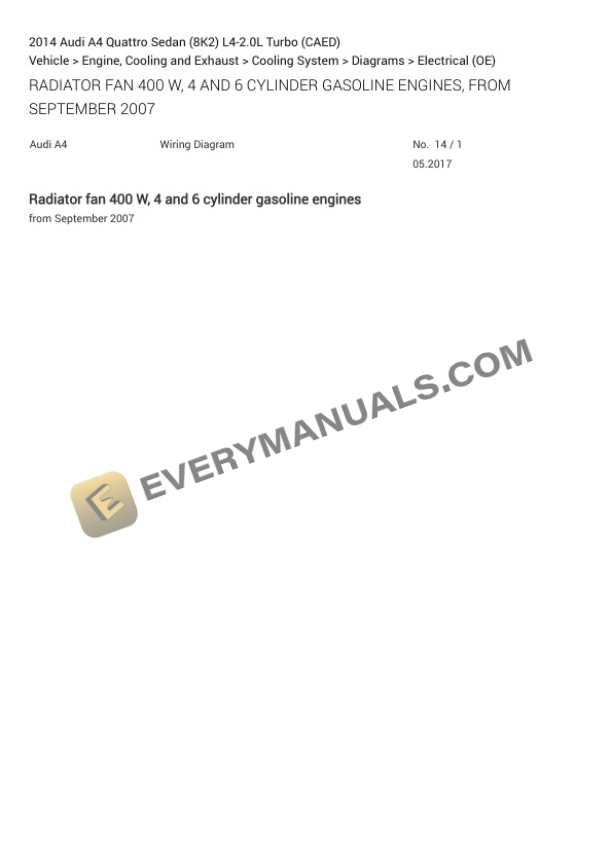 Audi A4 Quattro Sedan (8K2) 2014 Electrical Diagrams L4-2.0L Turbo (CAED) 7 Audi A4 Quattro Sedan (8K2) 2014 Electrical Diagrams L4-2.0L Turbo (CAED) - Image 5