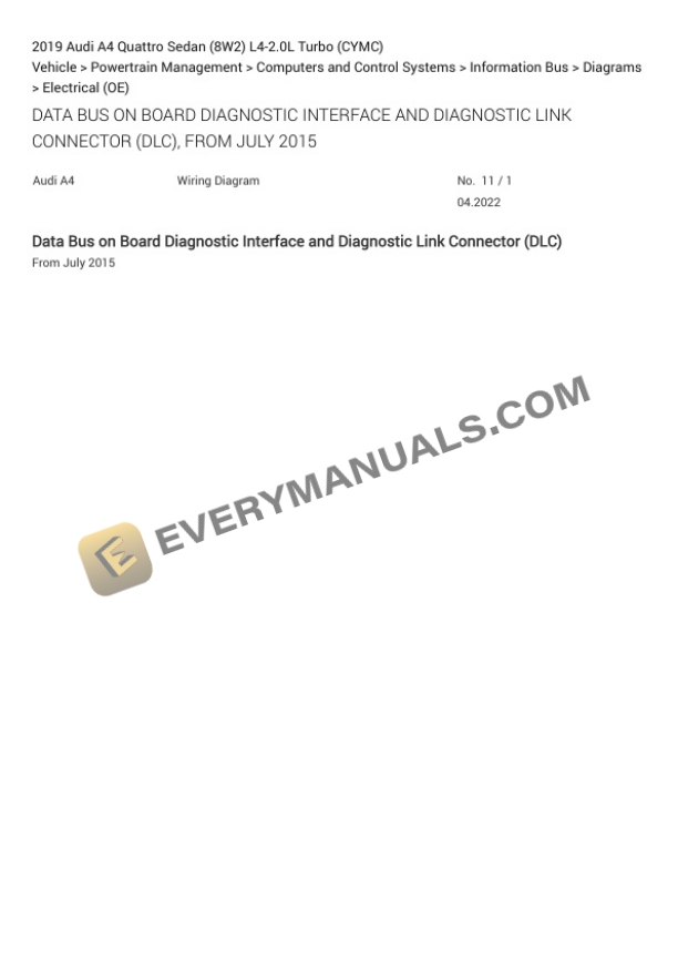 Audi A4 Quattro Sedan (8W2) 2019 Electrical Diagrams L4-2.0L Turbo (CYMC) 6 Audi A4 Quattro Sedan (8W2) 2019 Electrical Diagrams L4-2.0L Turbo (CYMC) - Image 4