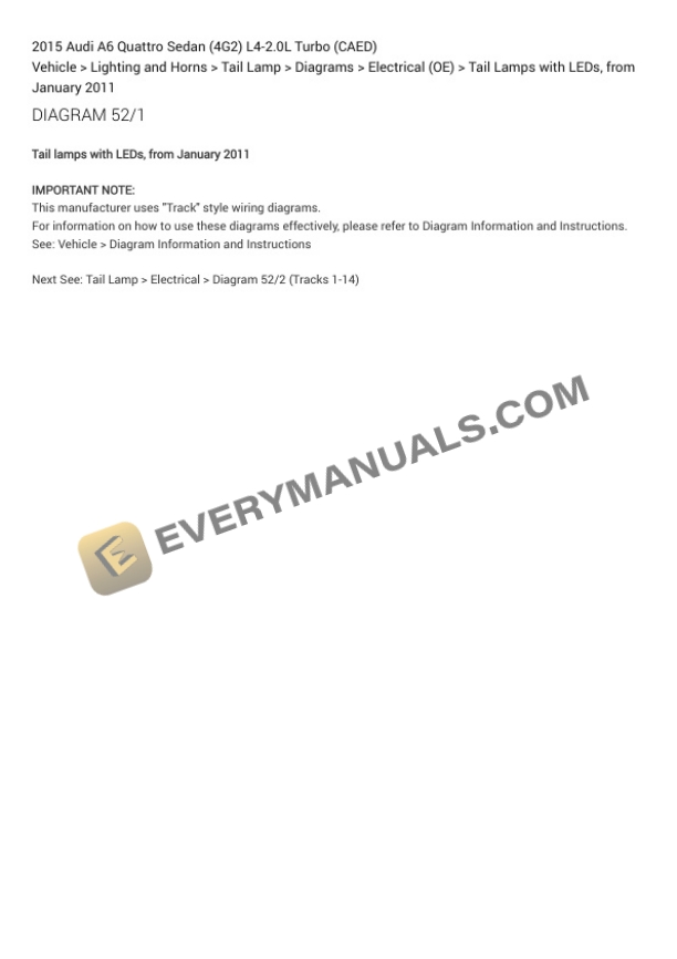 Audi A6 Quattro Sedan (4G2) 2015 Electrical Diagrams L4-2.0L Turbo (CAED) 7 Audi A6 Quattro Sedan (4G2) 2015 Electrical Diagrams L4-2.0L Turbo (CAED) - Image 5