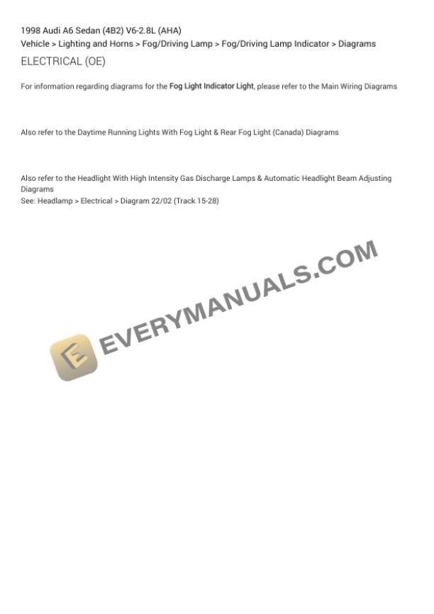 Audi A6 Sedan (4B2) 1998 Electrical Diagrams V6-2.8L (AHA) 7 Audi A6 Sedan (4B2) 1998 Electrical Diagrams V6-2.8L (AHA) - Image 5