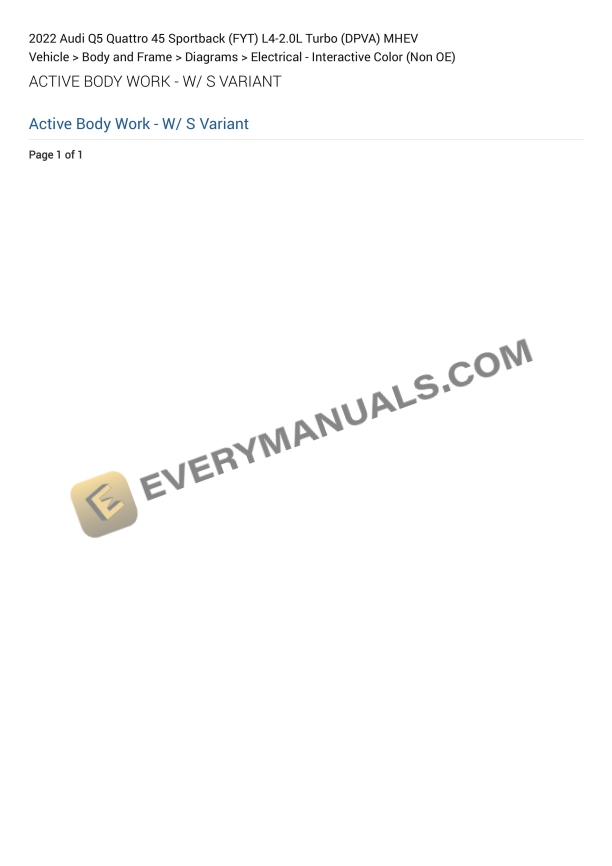 Audi Q5 Quattro 45 Sportback (FYT) 2022 Electrical Diagrams L4-2.0L Turbo (DPVA) MHEV
