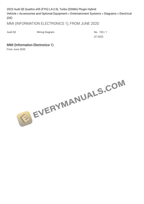 Audi Q5 Quattro e55 (FYG) 2023 Electrical Diagrams L4-2.0L Turbo (DSMA) Plugin Hybrid 7 Audi Q5 Quattro e55 (FYG) 2023 Electrical Diagrams L4-2.0L Turbo (DSMA) Plugin Hybrid - Image 5
