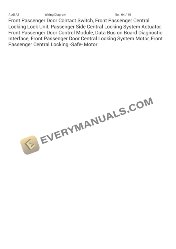 Audi S3 Quattro Sedan (8VM) 2017 Electrical Diagrams L4-2.0L Turbo (CYFB) 6 Audi S3 Quattro Sedan (8VM) 2017 Electrical Diagrams L4-2.0L Turbo (CYFB) - Image 4