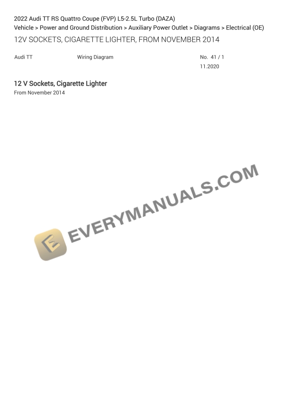 Audi TT RS Quattro Coupe (FVP) 2022 Electrical Diagrams L5-2.5L Turbo (DAZA)