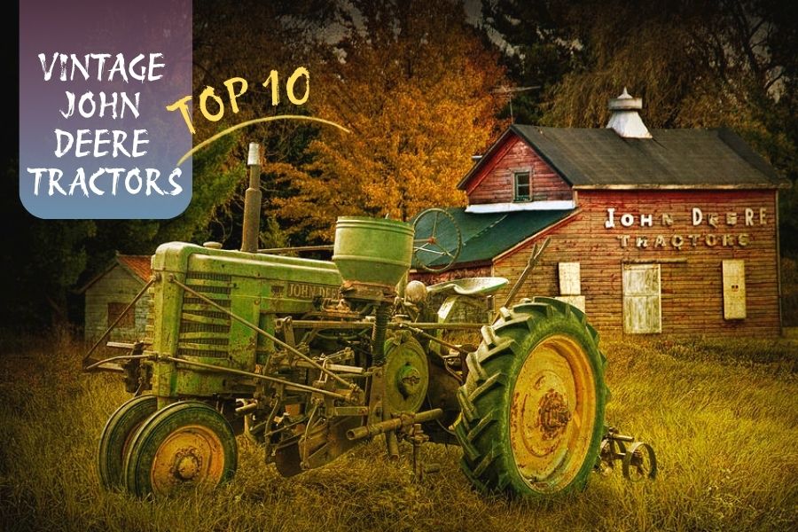List Of Vintage John Deere Tractors