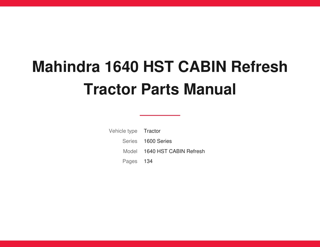 Mahindra 1640 HST CABIN Refresh Tractor Parts Manual 1 Mahindra 1640 HST CABIN Refresh Tractor Parts Manual