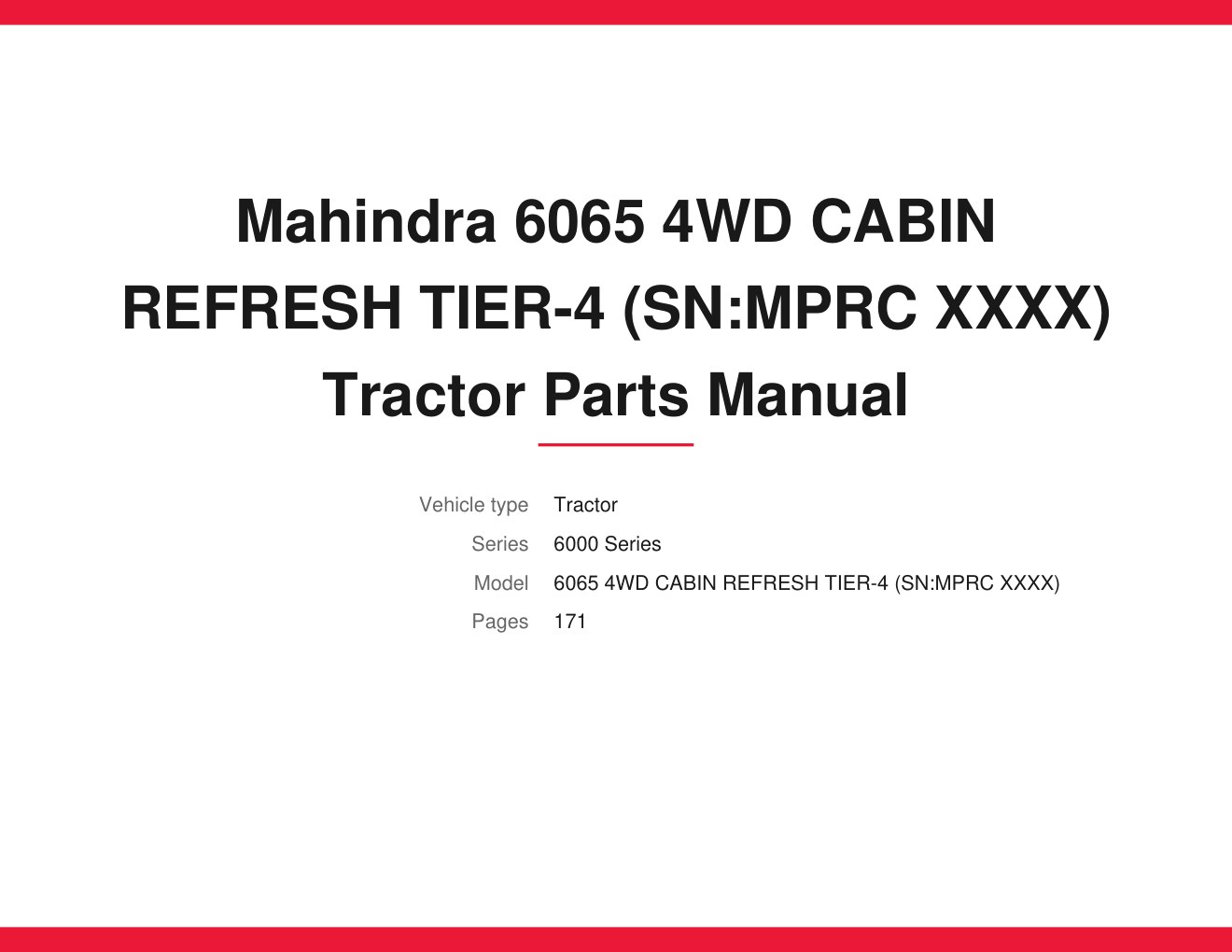 Mahindra 6065 4WD CABIN REFRESH TIER-4 Tractor Parts Manual 1 Mahindra 6065 4WD CABIN REFRESH TIER-4 Tractor Parts Manual