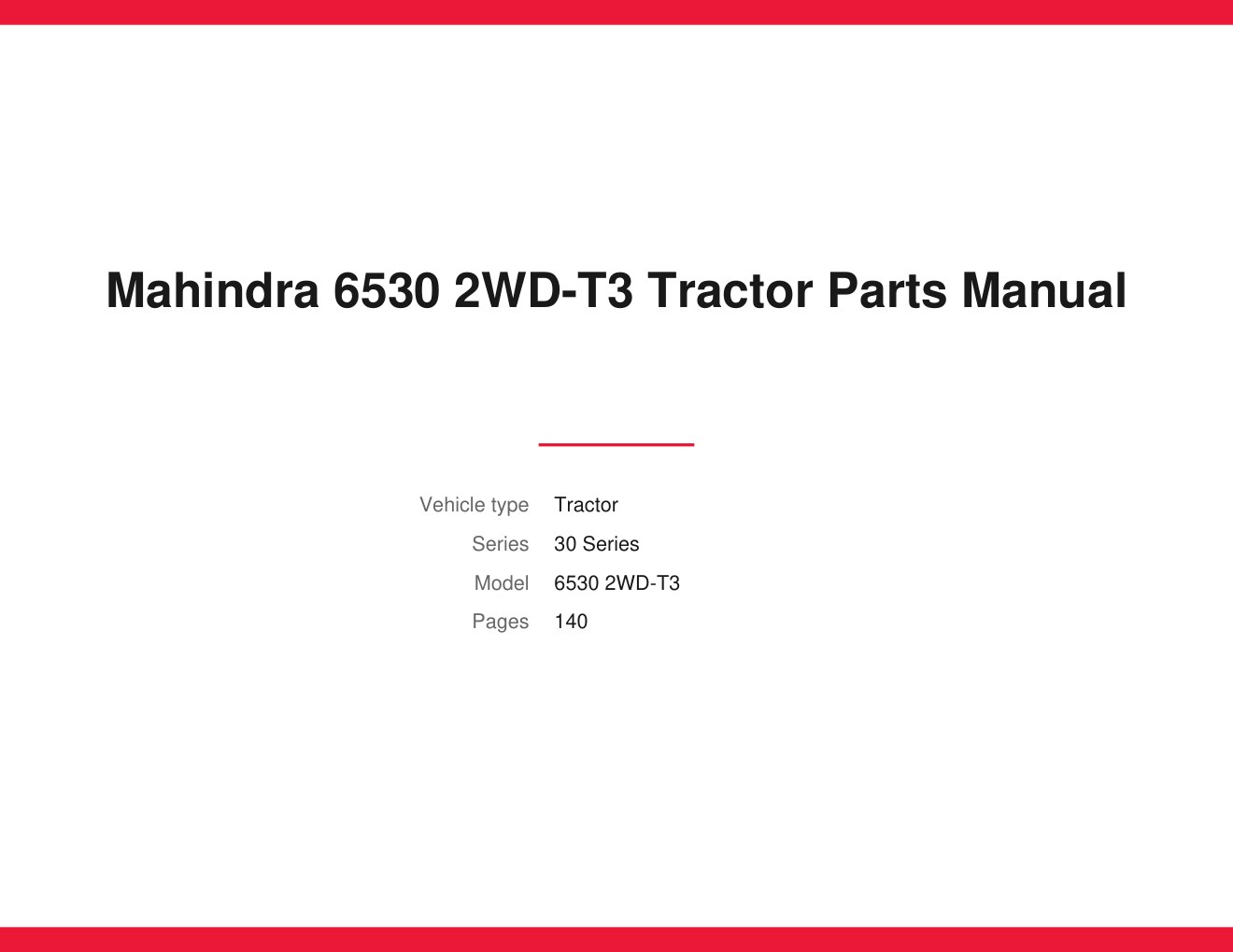 Mahindra 6530 2WD-T3 Tractor Parts Manual 1 Mahindra 6530 2WD-T3 Tractor Parts Manual