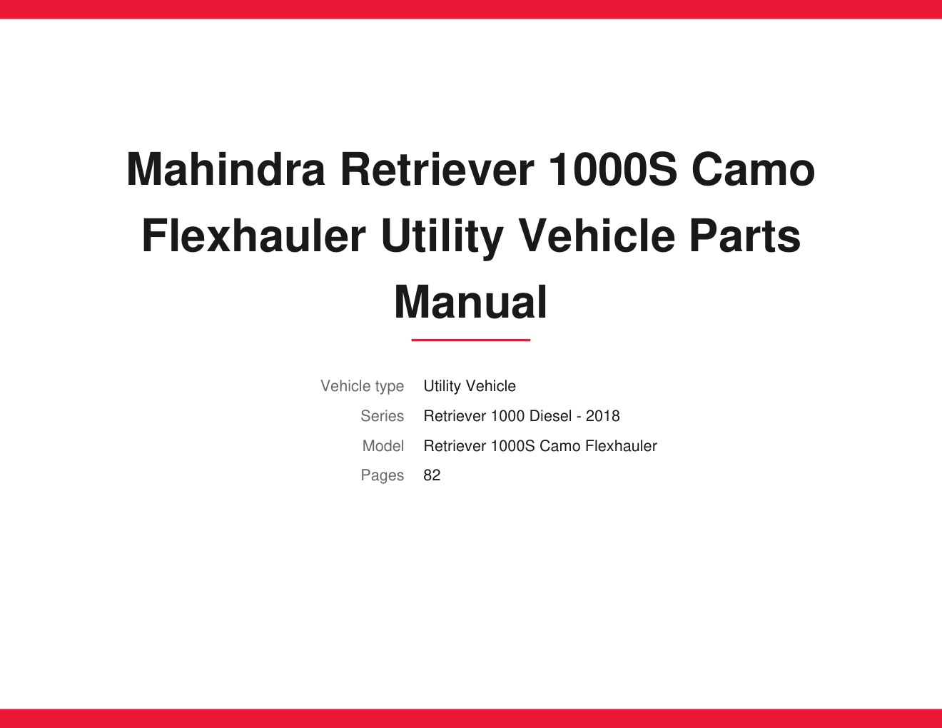Mahindra Retriever 1000S Camo Flexhauler Diesel 2018 Utility Vehicle Parts Manual 1 Mahindra Retriever 1000S Camo Flexhauler Diesel 2018 Utility Vehicle Parts Manual